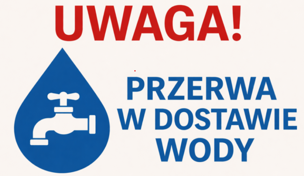 Uwaga! Planowana przerwa w dostawie wody w dniu 10 kwietnia 2026 r. (piątek) w godzinach 9:00-13:00 do miejscowości Pluski.