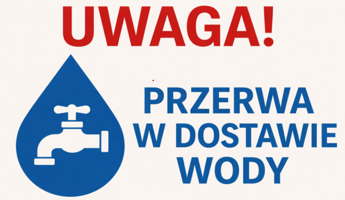 Uwaga przerwa w dostawie wody Sołectwo Pluski- Rybaki