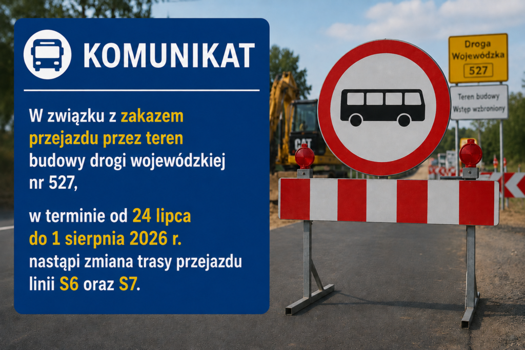 Informacja dla pasażerów w terminie od 24 Lipca do 1 sierpnia 2026 r. nastąpi zmiana trasy przejazdu linii S6 oraz S7.