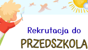 Rekrutacja do przedszkola w Stawigudzie