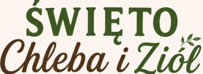 Święto Chleba i Ziół