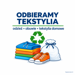 Bezpłatna zbiórka odpadów tekstylnych. Komunikat dotyczy zabudowy wielorodzinnej