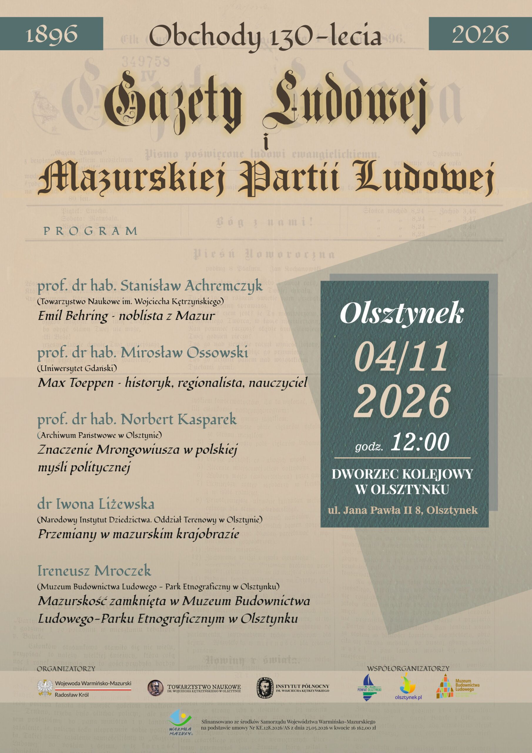 Spotkanie z cyklu poświęconego 130-leciu „Gazety Ludowej” i Mazurskiej Partii Ludowej.